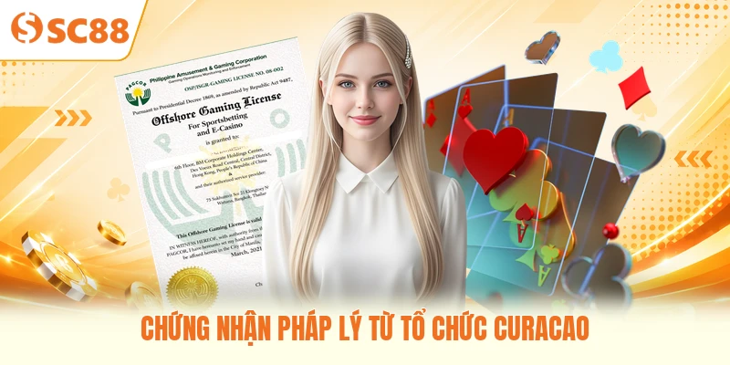 Chứng nhận pháp lý từ tổ chức Curacao